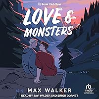 Love and Monsters: Book Club Boys, Book 1 Love and Monsters: Book Club Boys, Book 1 Audible Audiobook Paperback Kindle Audio CD