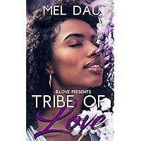 Tribe of Love Tribe of Love Kindle