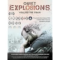 Quiet Explosions: Healing The Brain