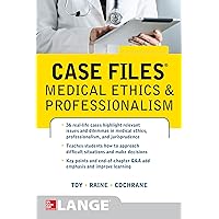 Case Files Medical Ethics and Professionalism Case Files Medical Ethics and Professionalism Kindle Paperback