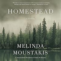 Homestead: A Novel Homestead: A Novel Audible Audiobook Kindle Hardcover Paperback