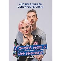 L'amore non è un numero (Italian Edition) L'amore non è un numero (Italian Edition) Kindle