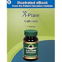 X-Plain ® Calcium X-Plain ® Calcium Kindle