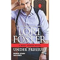 Under Pressure (The Body Armor Novels) Under Pressure (The Body Armor Novels) Kindle Mass Market Paperback Audible Audiobook Hardcover Audio CD