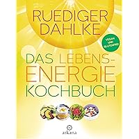 Das Lebensenergie-Kochbuch: Vegan und glutenfrei (German Edition) Das Lebensenergie-Kochbuch: Vegan und glutenfrei (German Edition) Kindle Hardcover