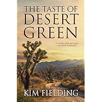 The Taste of Desert Green The Taste of Desert Green Kindle Paperback