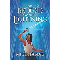Of Blood and Lightning Of Blood and Lightning Kindle Paperback