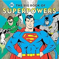 The Big Book of Superpowers (17) (DC Super Heroes) The Big Book of Superpowers (17) (DC Super Heroes) Hardcover