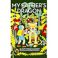 My Father's Dragon My Father's Dragon Kindle Paperback Audible Audiobook