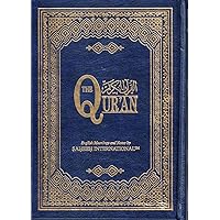 The Quran Sahih International, Arabic Text With English Meanings Medium Size (Hardcover) ((2013 Edition))