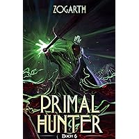 Primal Hunter 6: Ein LitRPG-Abenteuer (German Edition)