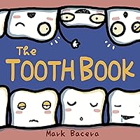 The Tooth Book: For Children to Enjoy Learning about Teeth, Cavities, and Other Dental Health Facts (The Bewildering Body Book 6) The Tooth Book: For Children to Enjoy Learning about Teeth, Cavities, and Other Dental Health Facts (The Bewildering Body Book 6) Kindle