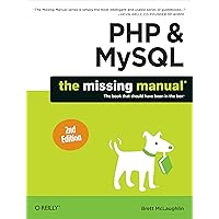 PHP & MySQL: The Missing Manual PHP & MySQL: The Missing Manual Paperback Kindle