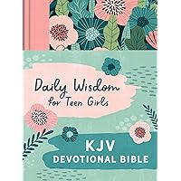 Daily Wisdom for Teen Girls KJV Devotional Bible: King James Version, Blush Rainforest Daily Wisdom for Teen Girls KJV Devotional Bible: King James Version, Blush Rainforest Hardcover