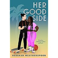 Her Good Side Her Good Side Hardcover Audible Audiobook Kindle Paperback
