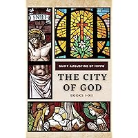 The City of God: Books I-XII The City of God: Books I-XII Audible Audiobook Kindle Hardcover Paperback Audio CD