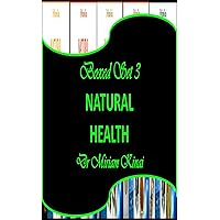 Boxed Set 3 Natural Health