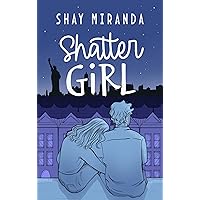 Shatter Girl Shatter Girl Kindle Paperback