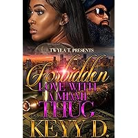 Forbidden Love With A Miami Thug Forbidden Love With A Miami Thug Kindle