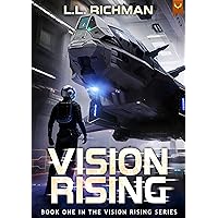 Vision Rising: A Military Sci-Fi Series Vision Rising: A Military Sci-Fi Series Kindle Audible Audiobook Paperback
