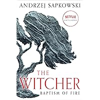 Baptism of Fire (The Witcher Book 5 / The Witcher Saga Novels Book 3)