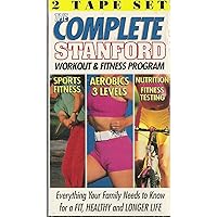 The Complete Stanford Workout & Fitness Program