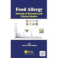 Food Allergy: Methods of Detection and Clinical Studies Food Allergy: Methods of Detection and Clinical Studies Kindle Hardcover Paperback