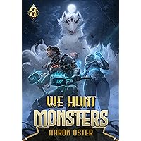 We Hunt Monsters 8 We Hunt Monsters 8 Kindle Paperback