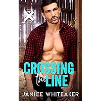 Crossing the Line: Cross Creek Ranch (Cowboys of Moss Creek Book 5)