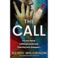 The Call: A totally gripping thriller with a shocking twist The Call: A totally gripping thriller with a shocking twist Kindle Paperback Audible Audiobook