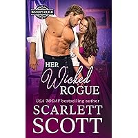 Her Wicked Rogue: A Forbidden Royal Regency Romance (Rogue's Guild Book 3) Her Wicked Rogue: A Forbidden Royal Regency Romance (Rogue's Guild Book 3) Kindle Audible Audiobook Paperback