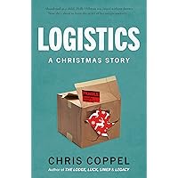 Logistics: A Christmas Story Logistics: A Christmas Story Kindle Paperback