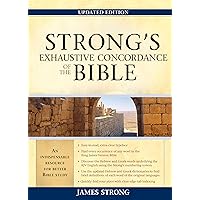Strong's Exhaustive Concordance of the Bible Strong's Exhaustive Concordance of the Bible Hardcover
