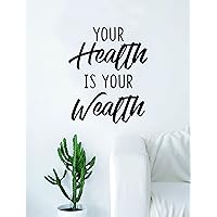 Your Health is Your Wealth Quote Decal Sticker Wall Vinyl Art Home Room Decor Inspirational Motivational