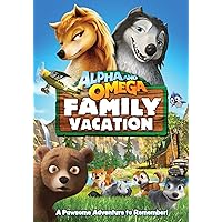 Alpha And Omega: Family Vacation Alpha And Omega: Family Vacation DVD