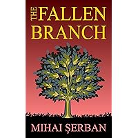 The Fallen Branch