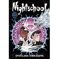 Nightschool: The Weirn Books Collector's Edition, Vol. 2 (Volume 2) (Nightschool: The Weirn Books Collector's Edition, 2) Nightschool: The Weirn Books Collector's Edition, Vol. 2 (Volume 2) (Nightschool: The Weirn Books Collector's Edition, 2) Paperback