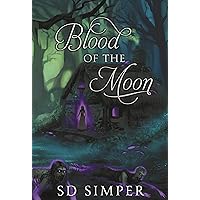 Blood of the Moon (Fallen Gods Series Book 3) Blood of the Moon (Fallen Gods Series Book 3) Kindle Paperback Hardcover