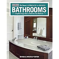 Bathrooms, Revised & Updated 2nd Edition: Complete Design Ideas to Modernize Your Bathroom (Creative Homeowner) 350 Photos; Plan Every Aspect of Your Dream Project (Smart Approach to Design) Bathrooms, Revised & Updated 2nd Edition: Complete Design Ideas to Modernize Your Bathroom (Creative Homeowner) 350 Photos; Plan Every Aspect of Your Dream Project (Smart Approach to Design) Paperback Kindle Spiral-bound