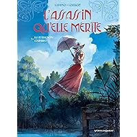 L'Assassin qu'elle mérite - Tome 03: Les Attractions coupables (French Edition) L'Assassin qu'elle mérite - Tome 03: Les Attractions coupables (French Edition) Kindle Paperback