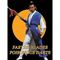 Faster Blade Poisonous Darts
