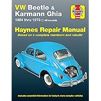 VW Beetle & Karmann Ghia 1954 through 1979 All Models (Haynes Repair Manual) VW Beetle & Karmann Ghia 1954 through 1979 All Models (Haynes Repair Manual) Paperback