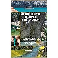 MEGHALAYA TRAVEL GUIDE 2024: Exploring Meghalaya: Adventures in the Abode of Clouds,Tales of Waterfalls, Root Bridges,Cloud-Kissed Landscapes and Beyond (FOOTPRINTS ACROSS CONTINENTS Book 114) MEGHALAYA TRAVEL GUIDE 2024: Exploring Meghalaya: Adventures in the Abode of Clouds,Tales of Waterfalls, Root Bridges,Cloud-Kissed Landscapes and Beyond (FOOTPRINTS ACROSS CONTINENTS Book 114) Kindle Paperback
