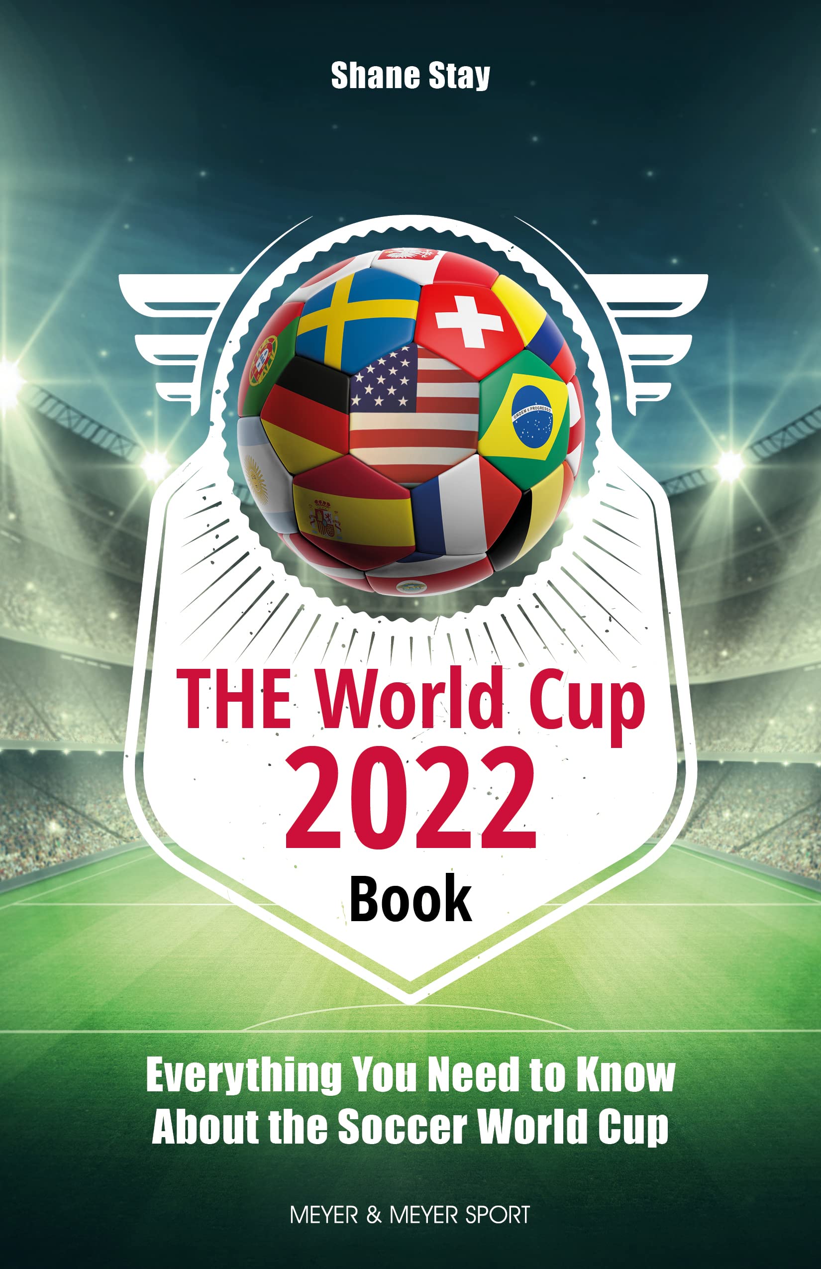 Mua The World Cup 2022 Book Everything You Need To Know About The Soccer World Cup Trên Amazon 3666