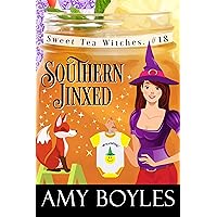 Southern Jinxed (Sweet Tea Witch Mysteries Book 18) Southern Jinxed (Sweet Tea Witch Mysteries Book 18) Kindle Paperback