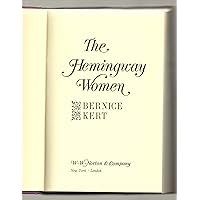 The Hemingway Women The Hemingway Women Hardcover Paperback