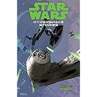 Star Wars: Hyperspace Stories Volume 3--Light and Shadow Star Wars: Hyperspace Stories Volume 3--Light and Shadow Paperback Kindle