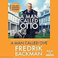 A Man Called Ove: A Novel A Man Called Ove: A Novel Audible Audiobook Kindle Hardcover Paperback Audio CD Multimedia CD