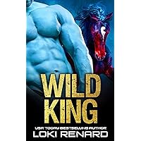 Wild King: A Dark Alien Abduction Romance (Royal Aliens) Wild King: A Dark Alien Abduction Romance (Royal Aliens) Kindle