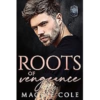 Roots of Vengeance: Second Chance Dark Family Romance (Brooks Family Saga Book 6) Roots of Vengeance: Second Chance Dark Family Romance (Brooks Family Saga Book 6) Kindle Paperback